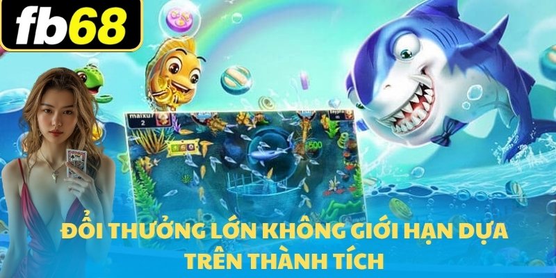 Bắn Cá Rùa Xanh Tại FB68 - Săn Cá Và Nhận Thưởng Lớn 7 Đổi thưởng lớn không giới hạn dựa trên thành tích