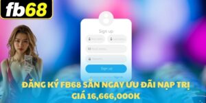Đăng ký FB68
