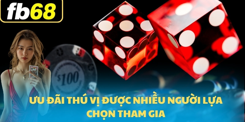 FB68 Casino 2 Top game nên tham gia chơi FB68 casino nên tham gia chơi
