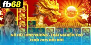 Nổ hũ Long Vương